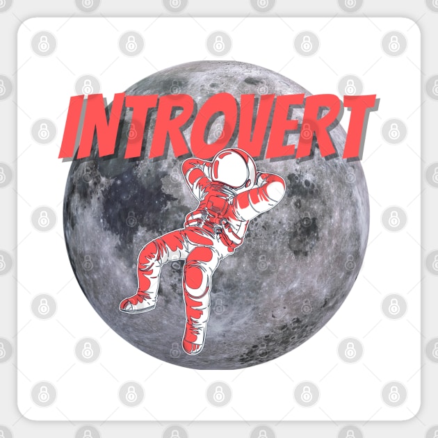 Introvert - astronaut on the moon Sticker by MoodyRebelWear